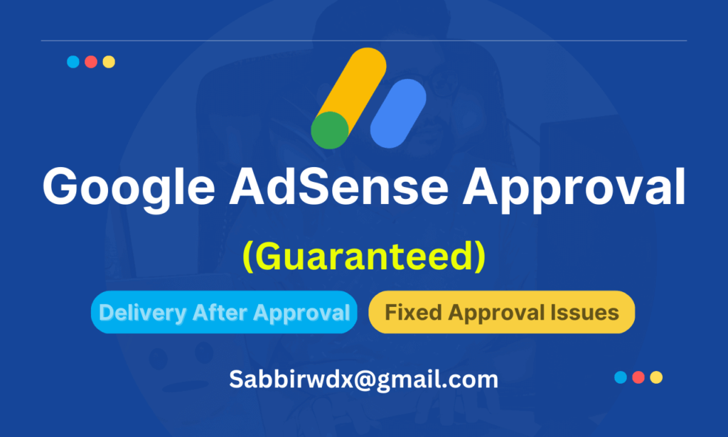 100% Google AdSense approval Guarantee